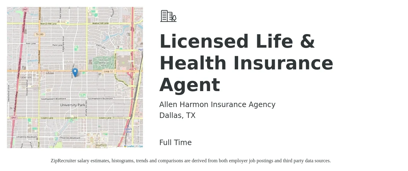 Allen Harmon Insurance Agency job posting for a Licensed Life & Health Insurance Agent in Dallas, TX with a salary of $42,200 to $96,900 Yearly with a map of Dallas location.