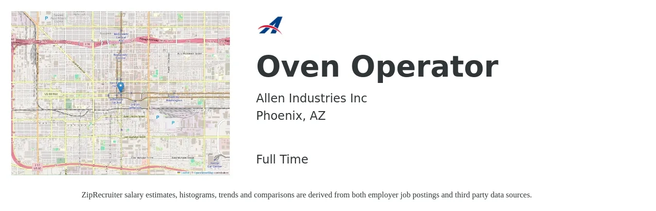 Allen Industries Inc job posting for a Oven Operator in Phoenix, AZ with a salary of $17 to $22 Hourly with a map of Phoenix location.