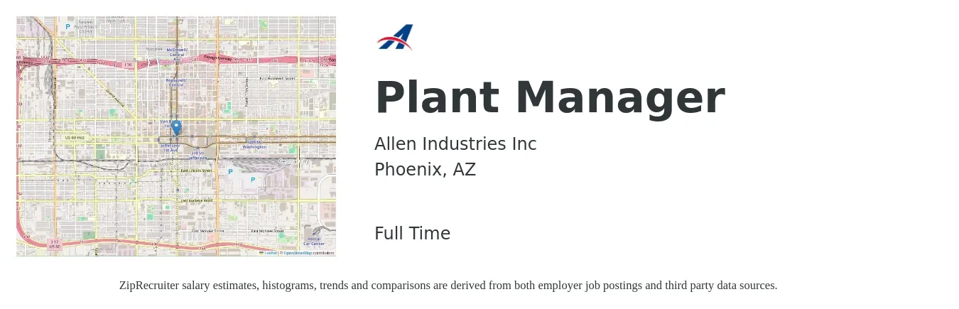 Allen Industries Inc job posting for a Plant Manager in Phoenix, AZ with a salary of $89,700 to $138,500 Yearly with a map of Phoenix location.