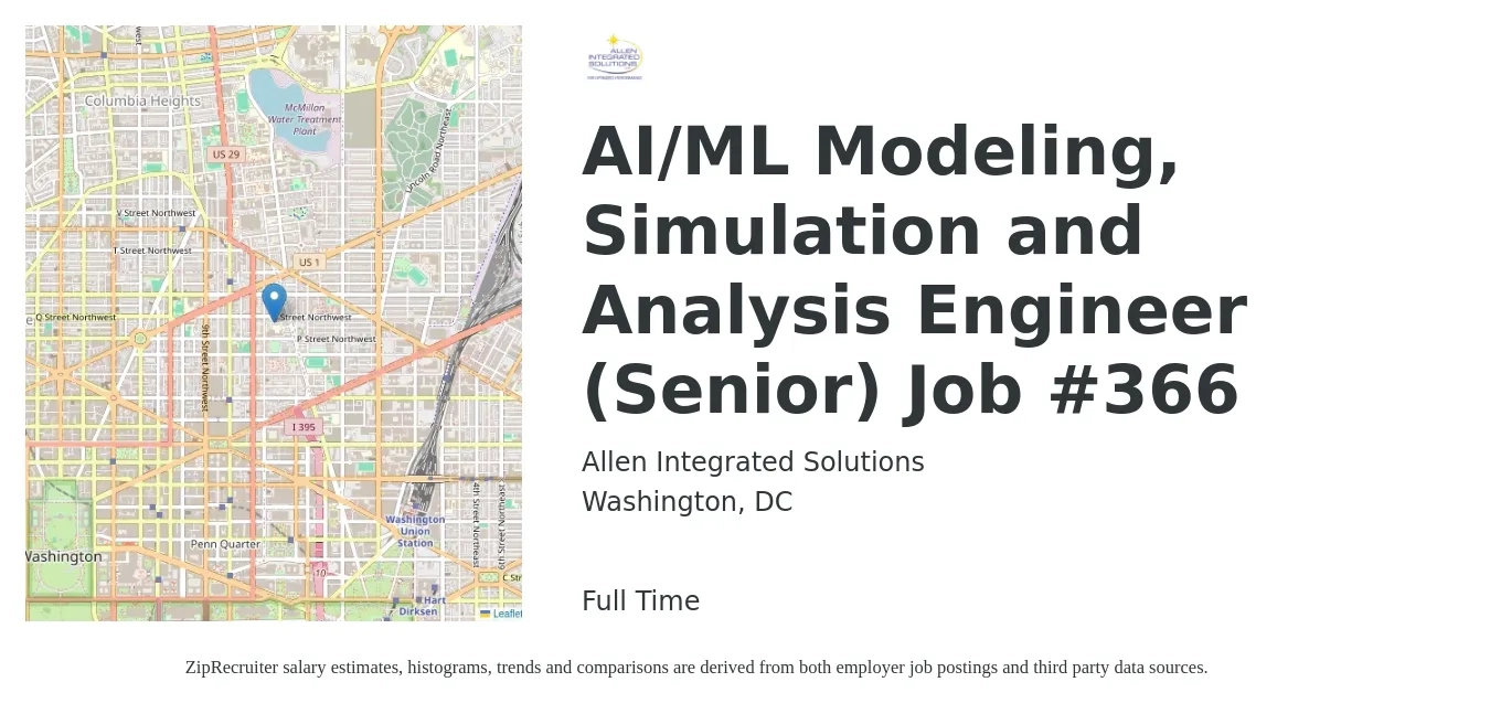 Allen Integrated Solutions job posting for a AI/ML Modeling, Simulation and Analysis Engineer (Senior) Job #366 in Washington, DC with a salary of $118,400 to $162,500 Yearly with a map of Washington location.