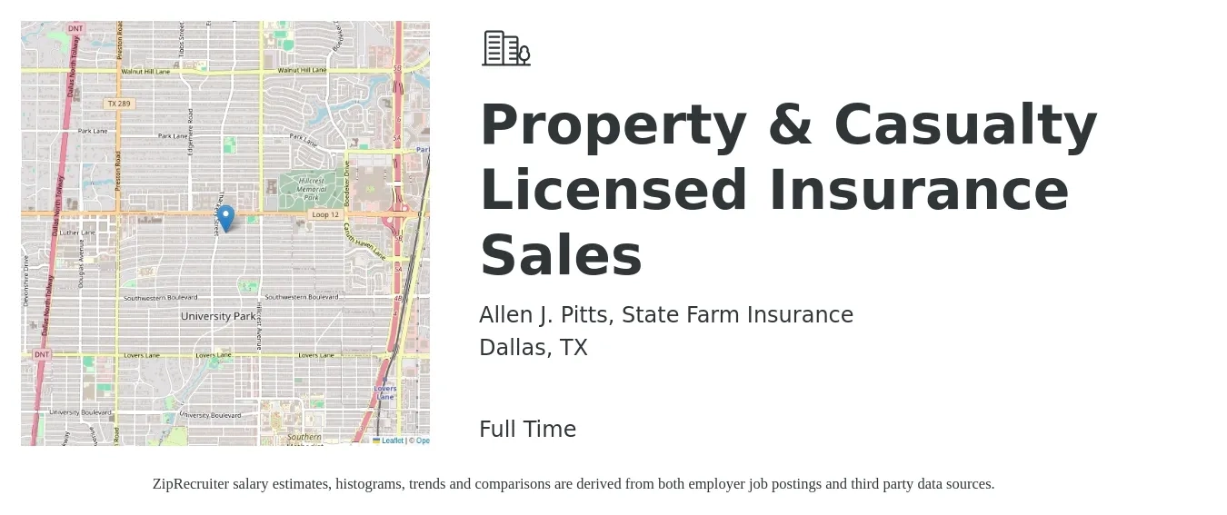 Allen J. Pitts, State Farm Insurance job posting for a Property & Casualty Licensed Insurance Sales in Dallas, TX with a salary of $47,700 to $69,600 Yearly with a map of Dallas location.