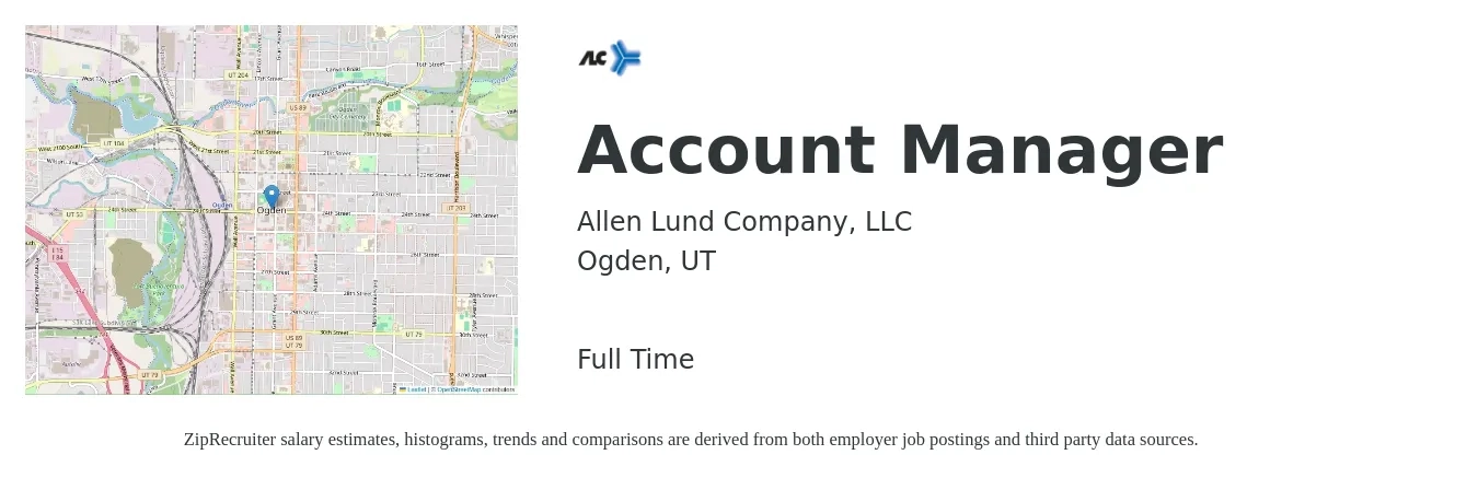 Allen Lund Company, LLC job posting for a Account Manager in Ogden, UT with a salary of $47,000 to $76,800 Yearly with a map of Ogden location.
