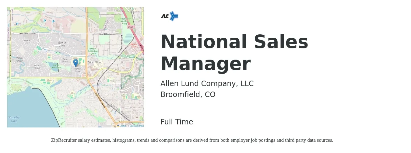 Allen Lund Company, LLC job posting for a National Sales Manager in Broomfield, CO with a salary of $83,800 to $117,900 Yearly with a map of Broomfield location.
