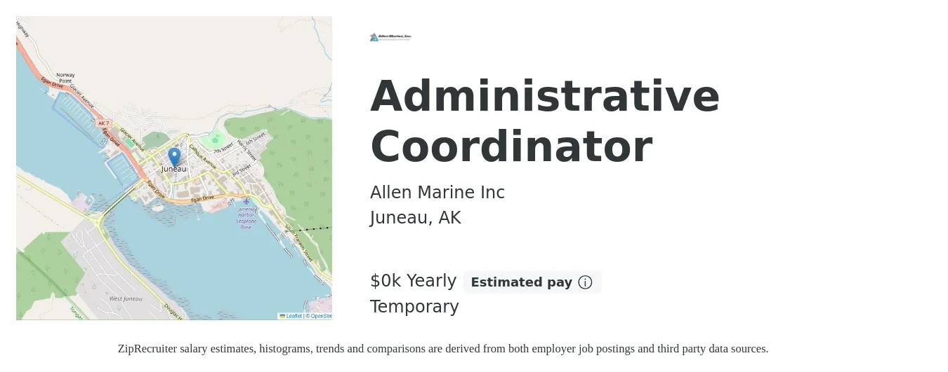 Allen Marine Inc job posting for a Administrative Coordinator in Juneau, AK with a salary of $18 to $25 Yearly with a map of Juneau location.