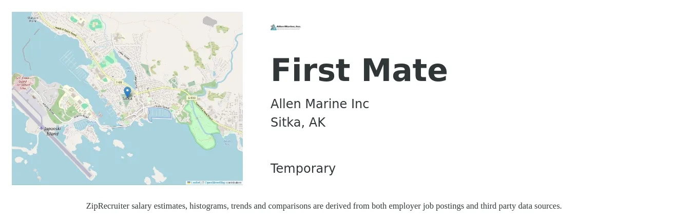 Allen Marine Inc job posting for a First Mate in Sitka, AK with a salary of $19 to $52 Hourly with a map of Sitka location.