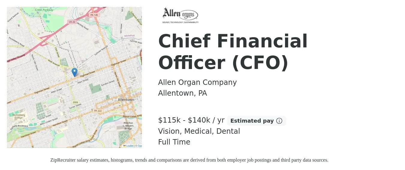Allen Organ Company job posting for a Chief Financial Officer (CFO) in Allentown, PA with a salary of $115,000 to $140,000 Yearly and benefits including dental, life_insurance, medical, pto, retirement, and vision with a map of Allentown location.