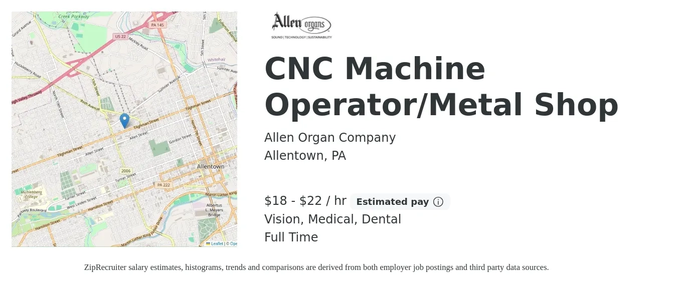 Allen Organ Company job posting for a CNC Machine Operator/Metal Shop in Allentown, PA with a salary of $19 to $23 Hourly and benefits including life_insurance, medical, pto, retirement, vision, and dental with a map of Allentown location.