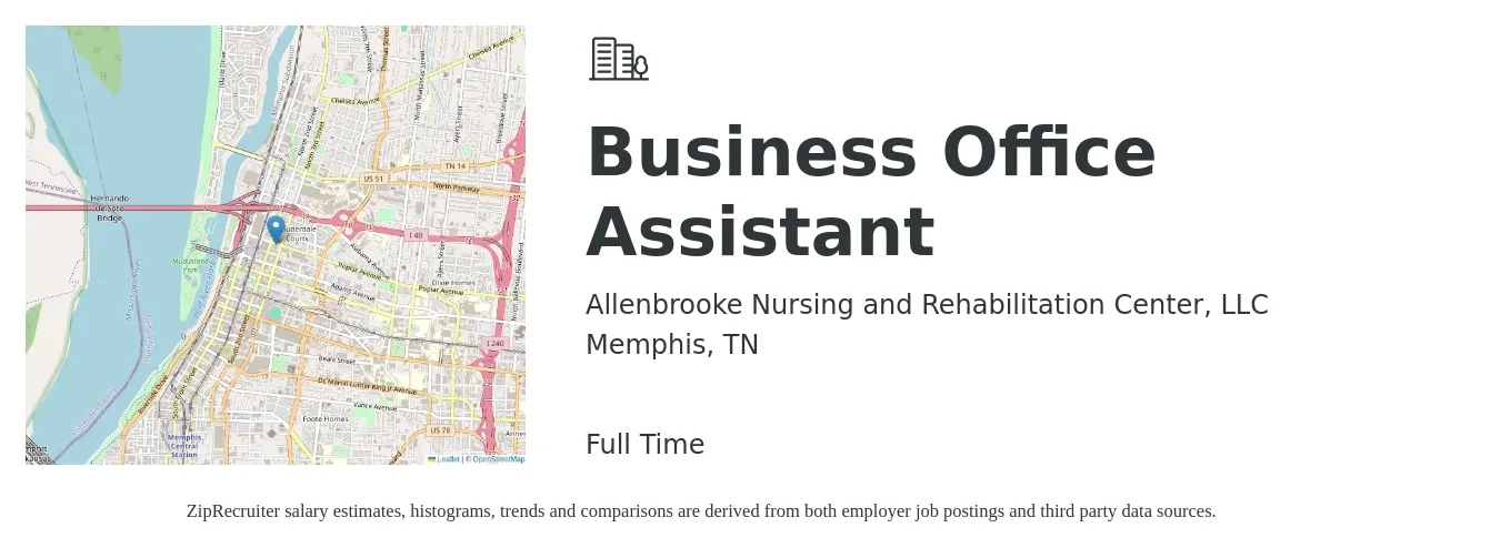 Allenbrooke Nursing and Rehabilitation Center, LLC job posting for a Business Office Assistant in Memphis, TN with a salary of $15 to $20 Hourly with a map of Memphis location.