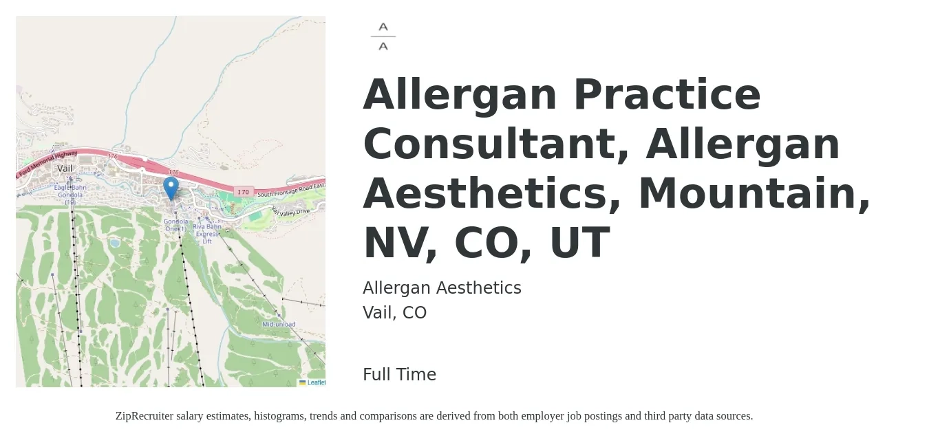 Allergan Aesthetics job posting for a Allergan Practice Consultant, Allergan Aesthetics, Mountain, NV, CO, UT in Vail, CO with a salary of $123,700 to $159,400 Yearly with a map of Vail location.