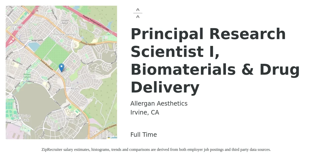 Allergan Aesthetics job posting for a Principal Research Scientist I, Biomaterials & Drug Delivery in Irvine, CA with a salary of $126,100 to $181,400 Yearly with a map of Irvine location.