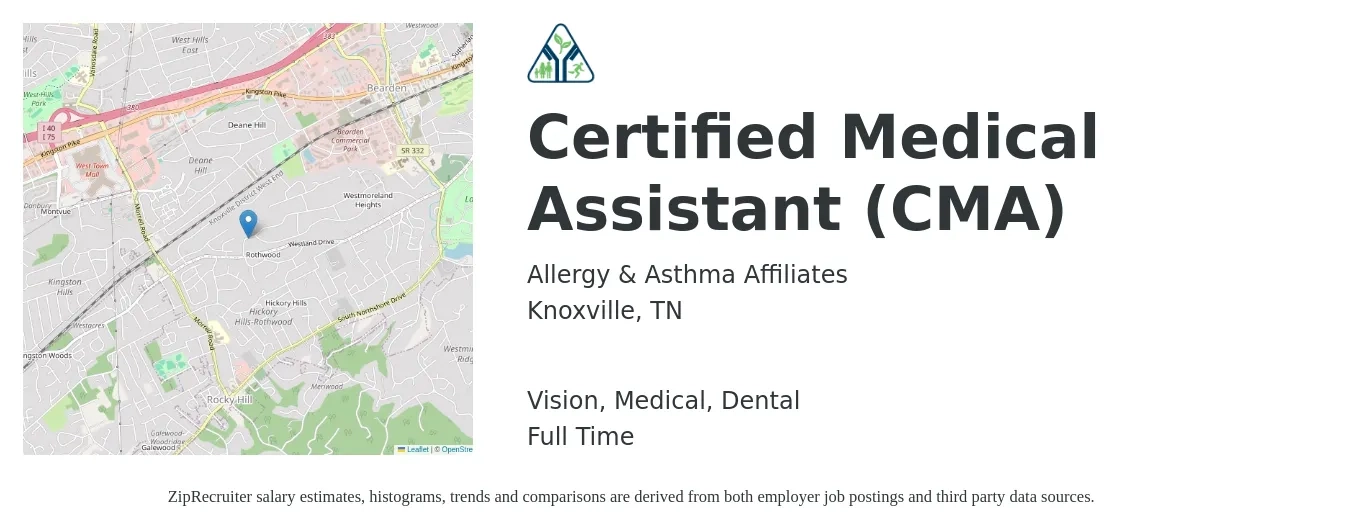 Allergy & Asthma Affiliates job posting for a Certified Medical Assistant (CMA) in Knoxville, TN with a salary of $16 to $21 Hourly and benefits including dental, medical, pto, retirement, and vision with a map of Knoxville location.