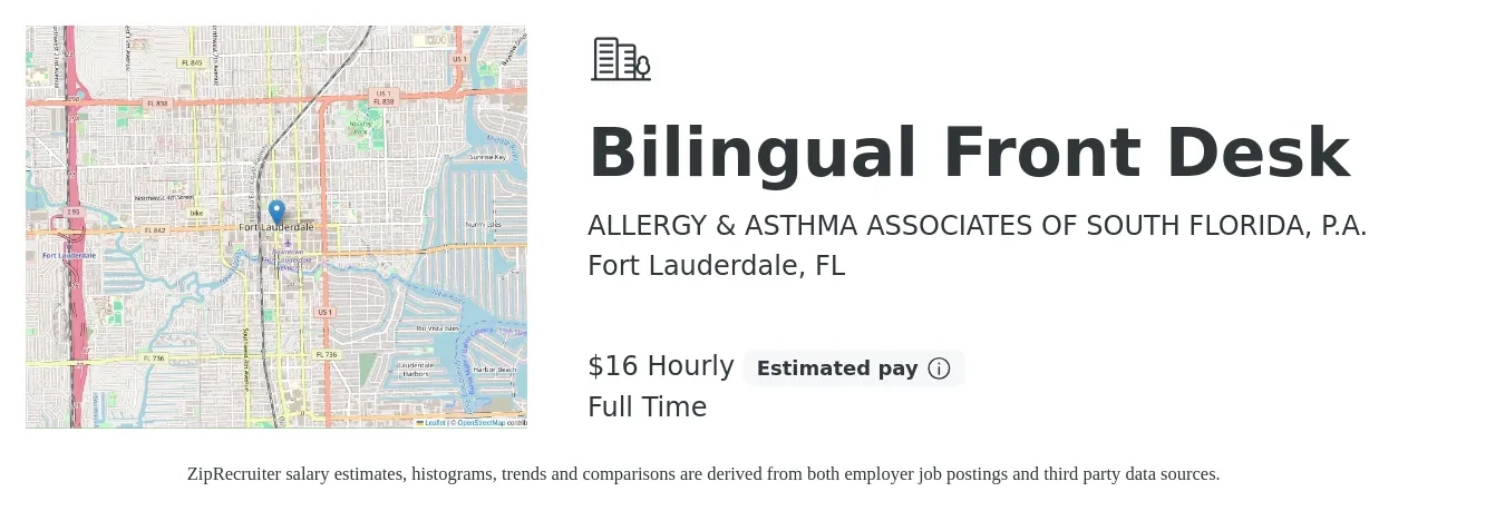 ALLERGY & ASTHMA ASSOCIATES OF SOUTH FLORIDA, P.A. job posting for a Bilingual Front Desk in Fort Lauderdale, FL with a salary of $17 Hourly with a map of Fort Lauderdale location.