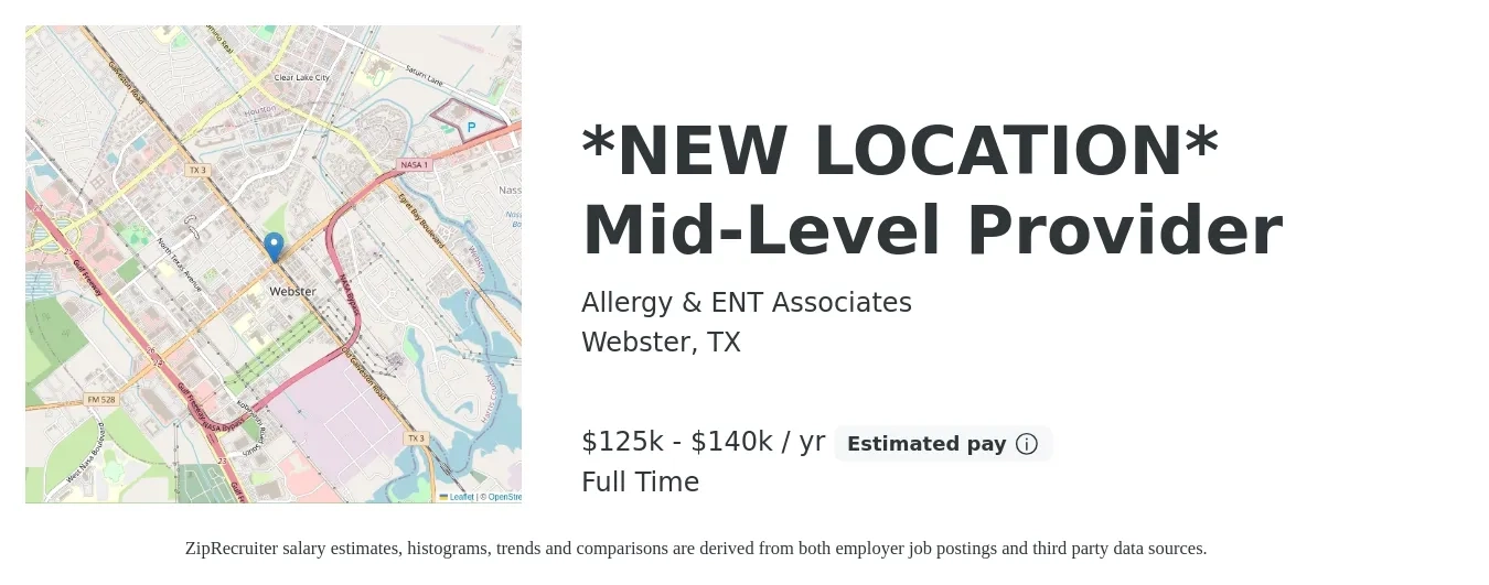 Allergy & ENT Associates job posting for a *NEW LOCATION* Mid-Level Provider in Webster, TX with a salary of $125,000 to $140,000 Yearly with a map of Webster location.
