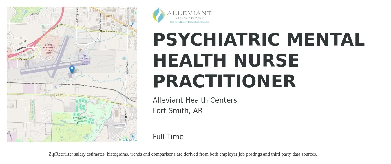 Alleviant Health Centers job posting for a PSYCHIATRIC MENTAL HEALTH NURSE PRACTITIONER in Fort Smith, AR with a salary of $105,100 to $145,900 Yearly with a map of Fort Smith location.