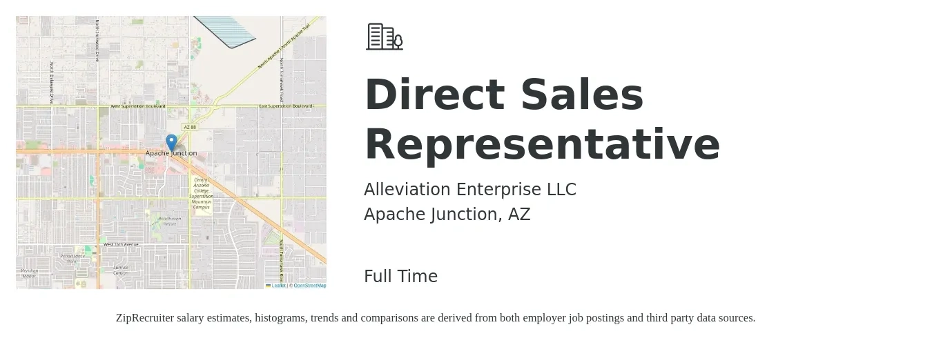Alleviation Enterprise LLC job posting for a Direct Sales Representative in Apache Junction, AZ with a salary of $47,500 to $70,600 Yearly with a map of Apache Junction location.