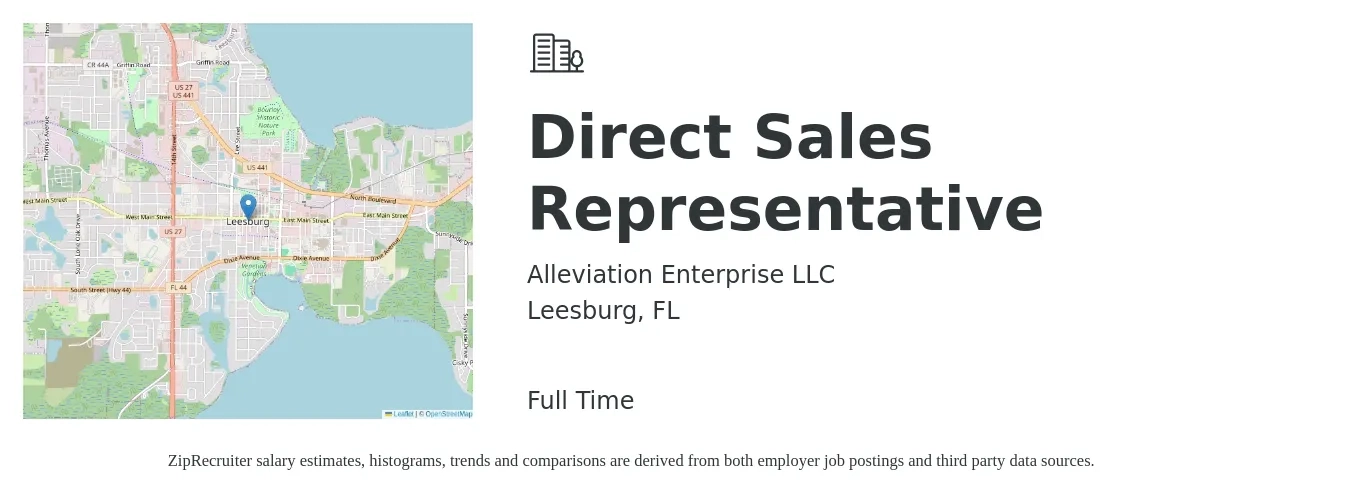Alleviation Enterprise LLC job posting for a Direct Sales Representative in Leesburg, FL with a salary of $43,300 to $64,400 Yearly with a map of Leesburg location.