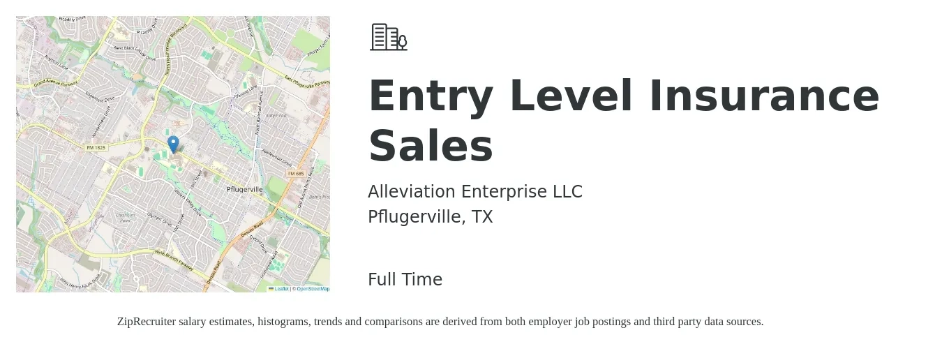 Alleviation Enterprise LLC job posting for a Entry Level Insurance Sales in Pflugerville, TX with a salary of $44,200 to $71,000 Yearly with a map of Pflugerville location.