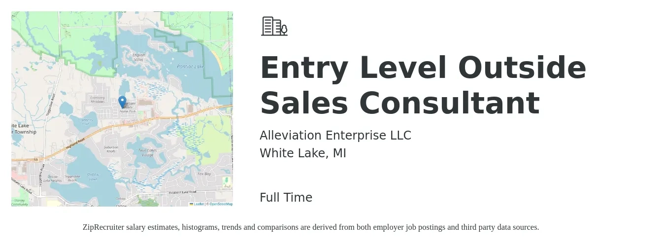 Alleviation Enterprise LLC job posting for a Entry Level Outside Sales Consultant in White Lake, MI with a salary of $45,200 to $90,400 Yearly with a map of White Lake location.