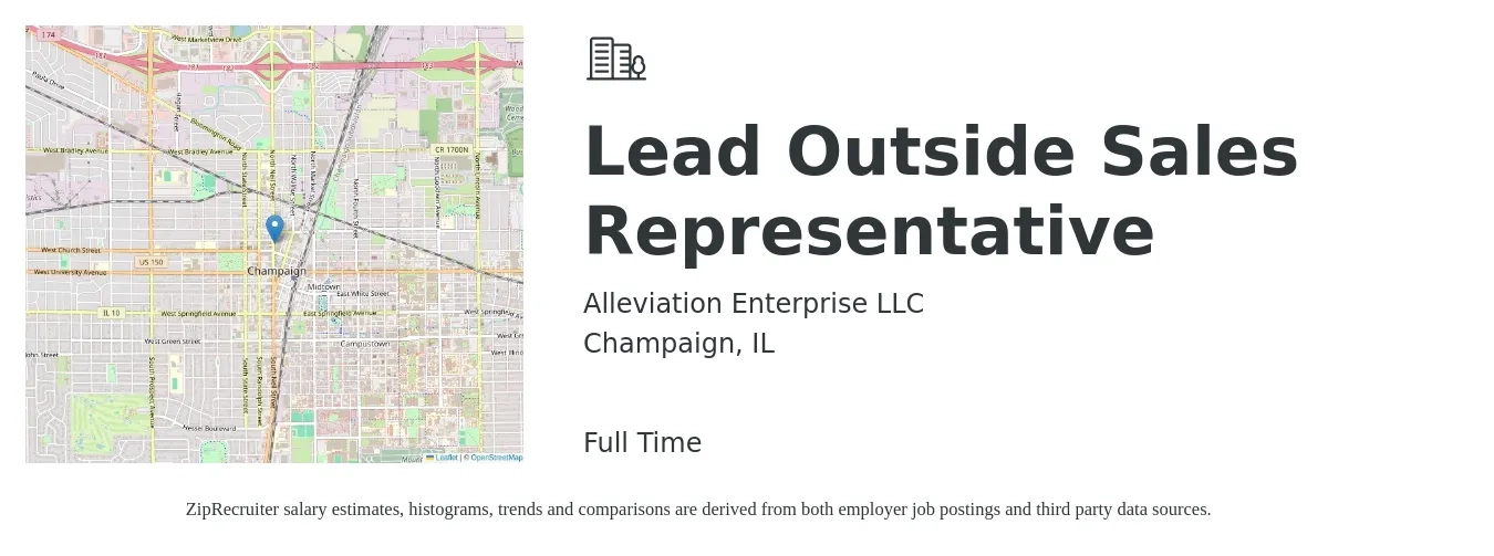 Alleviation Enterprise LLC job posting for a Lead Outside Sales Representative in Champaign, IL with a salary of $52,600 to $90,100 Yearly with a map of Champaign location.