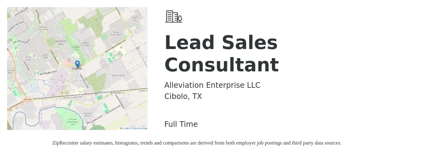 Alleviation Enterprise LLC job posting for a Lead Sales Consultant in Cibolo, TX with a salary of $13,890 to $27,180 Monthly with a map of Cibolo location.