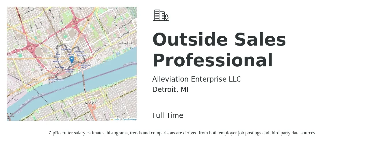 Alleviation Enterprise LLC job posting for a Outside Sales Professional in Detroit, MI with a salary of $55,400 to $145,500 Yearly with a map of Detroit location.