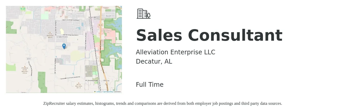 Alleviation Enterprise LLC job posting for a Sales Consultant in Decatur, AL with a salary of $38,000 to $74,500 Yearly with a map of Decatur location.