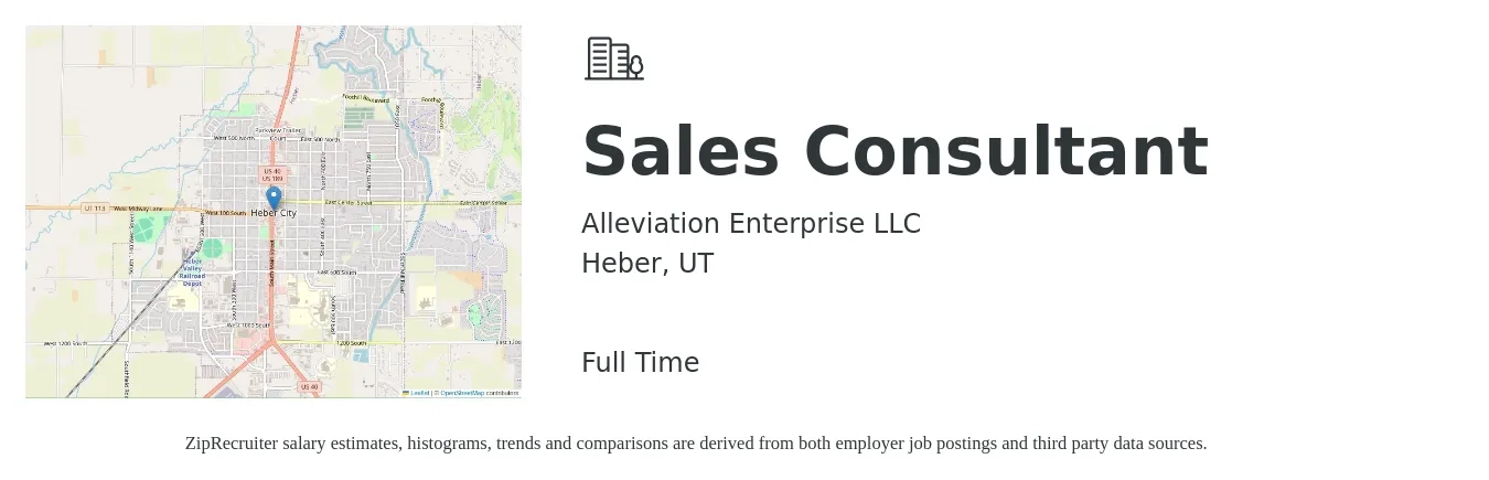 Alleviation Enterprise LLC job posting for a Sales Consultant in Heber, UT with a salary of $40,500 to $79,400 Yearly with a map of Heber location.