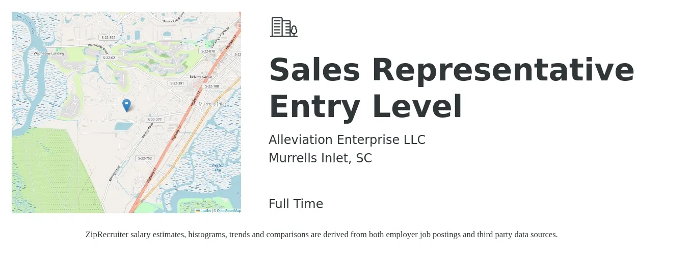 Alleviation Enterprise LLC job posting for a Sales Representative Entry Level in Murrells Inlet, SC with a salary of $41,200 to $66,200 Yearly with a map of Murrells Inlet location.