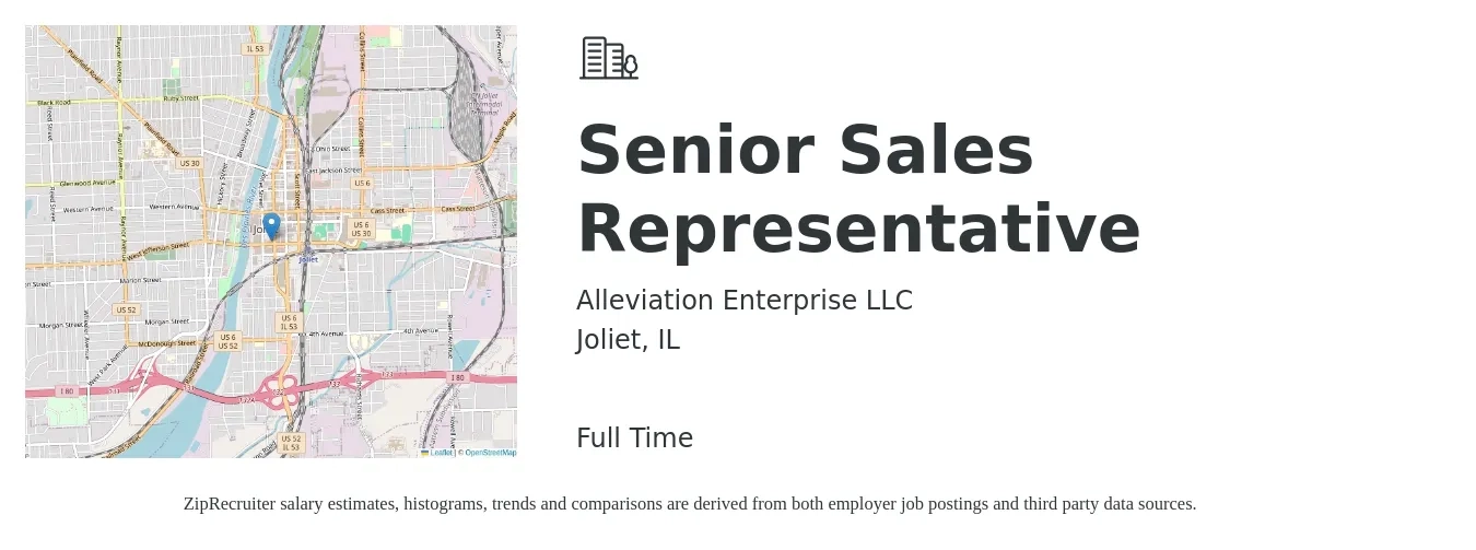 Alleviation Enterprise LLC job posting for a Senior Sales Representative in Joliet, IL with a salary of $62,900 to $115,700 Yearly with a map of Joliet location.