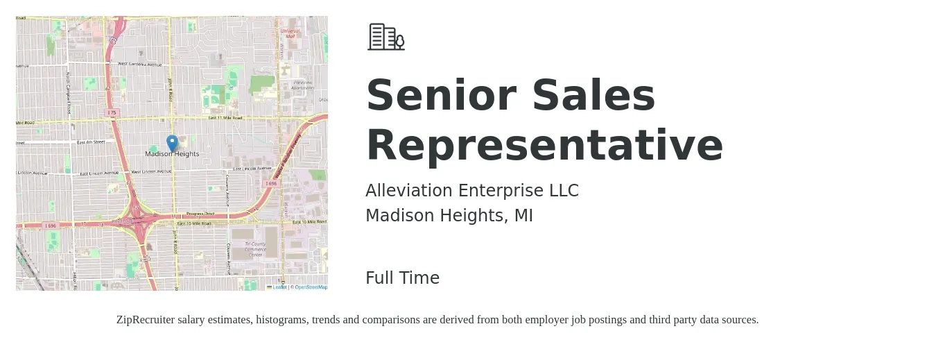 Alleviation Enterprise LLC job posting for a Senior Sales Representative in Madison Heights, MI with a salary of $60,000 to $110,400 Yearly with a map of Madison Heights location.