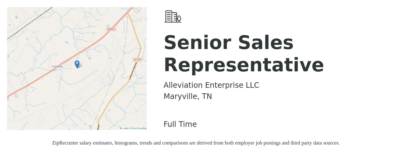 Alleviation Enterprise LLC job posting for a Senior Sales Representative in Maryville, TN with a salary of $56,600 to $104,100 Yearly with a map of Maryville location.
