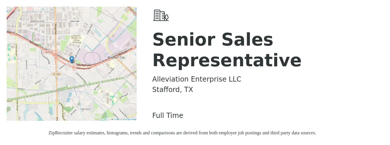 Alleviation Enterprise LLC job posting for a Senior Sales Representative in Stafford, TX with a salary of $56,600 to $104,000 Yearly with a map of Stafford location.