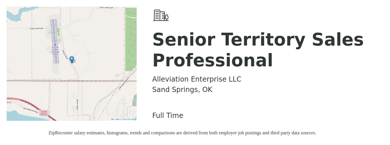 Alleviation Enterprise LLC job posting for a Senior Territory Sales Professional in Sand Springs, OK with a salary of $55,700 to $102,300 Yearly with a map of Sand Springs location.