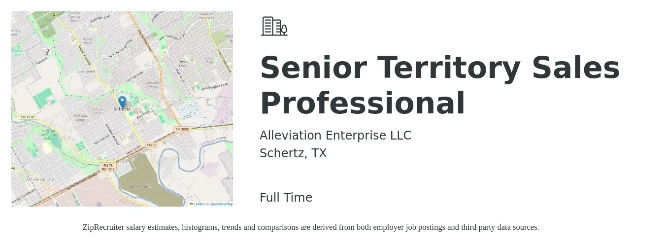 Alleviation Enterprise LLC job posting for a Senior Territory Sales Professional in Schertz, TX with a salary of $58,900 to $108,300 Yearly with a map of Schertz location.