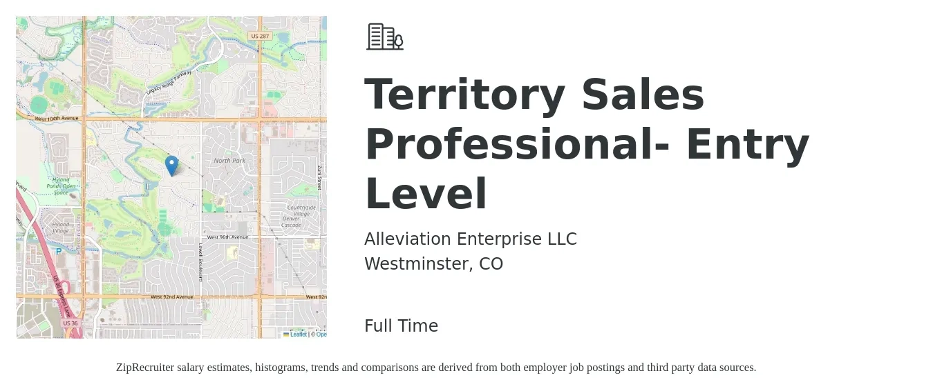 Alleviation Enterprise LLC job posting for a Territory Sales Professional- Entry Level in Westminster, CO with a salary of $53,500 to $78,200 Yearly with a map of Westminster location.