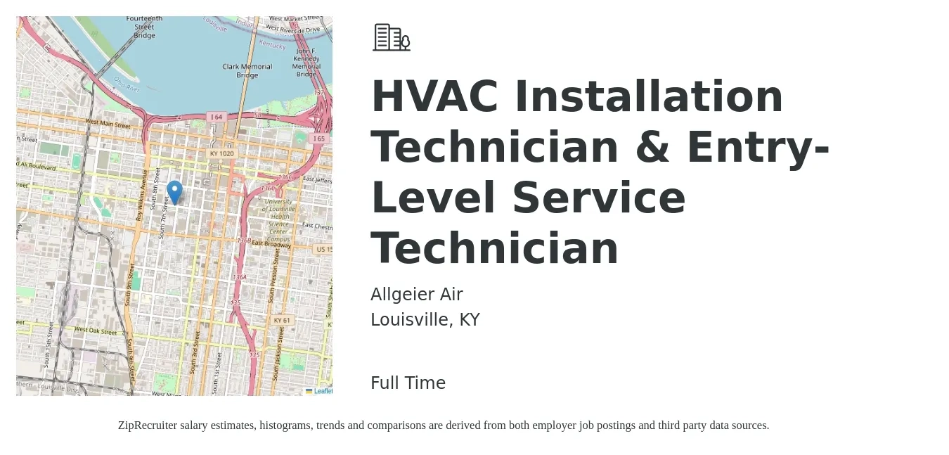 Allgeier Air job posting for a HVAC Installation Technician & Entry-Level Service Technician in Louisville, KY with a salary of $20 to $30 Hourly with a map of Louisville location.