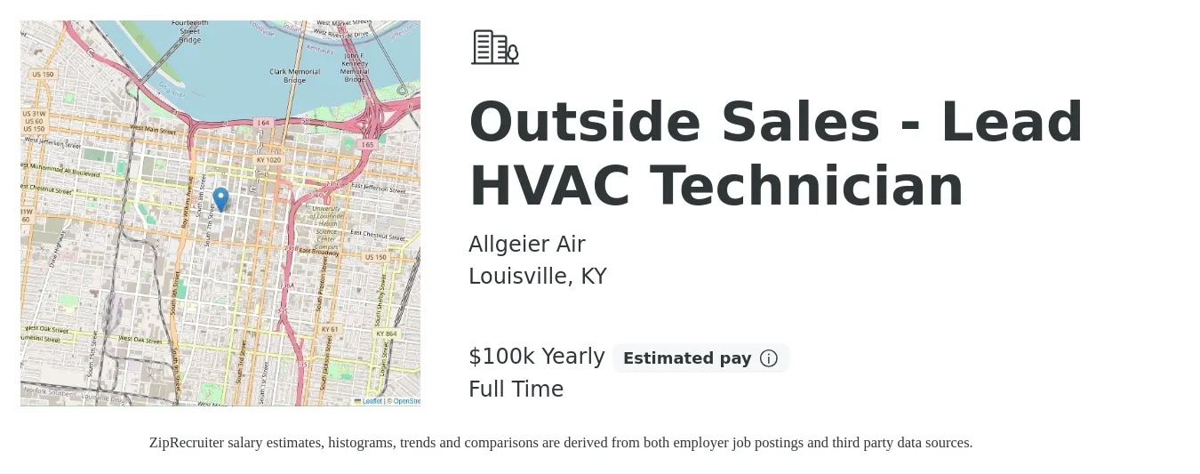 Allgeier Air job posting for a Outside Sales - Lead HVAC Technician in Louisville, KY with a salary of $100,000 Yearly with a map of Louisville location.