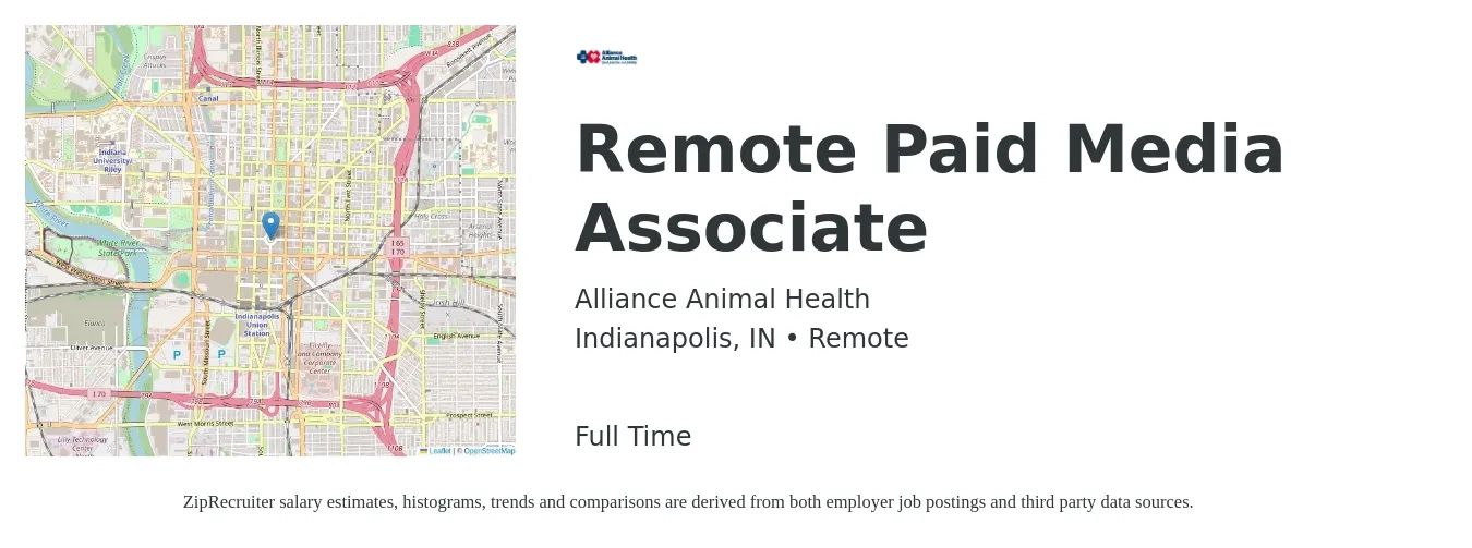 Alliance Animal Health job posting for a Remote Paid Media Associate in Indianapolis, IN with a salary of $39,700 to $57,800 Yearly with a map of Indianapolis location.