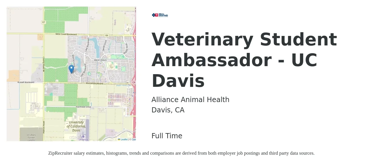 Alliance Animal Health job posting for a Veterinary Student Ambassador - UC Davis in Davis, CA with a salary of $13 to $18 Hourly with a map of Davis location.