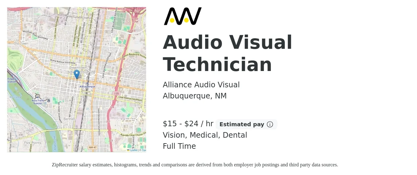 Alliance Audio Visual job posting for a Audio Visual Technician in Albuquerque, NM with a salary of $16 to $25 Hourly and benefits including dental, life_insurance, medical, pto, retirement, and vision with a map of Albuquerque location.
