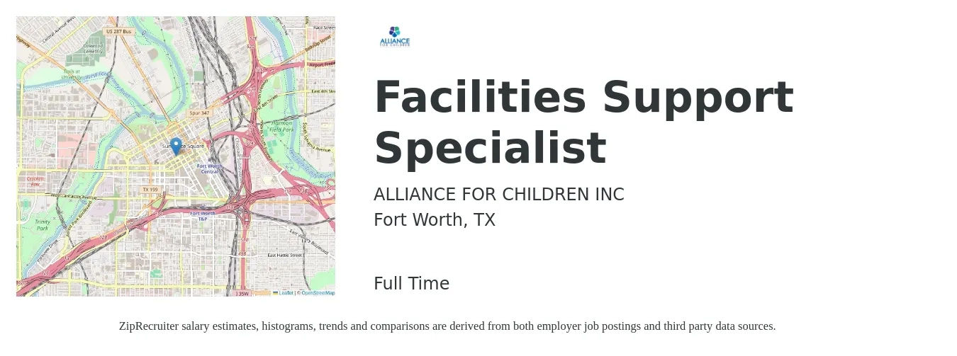 ALLIANCE FOR CHILDREN INC job posting for a Facilities Support Specialist in Fort Worth, TX with a salary of $18 to $28 Hourly with a map of Fort Worth location.