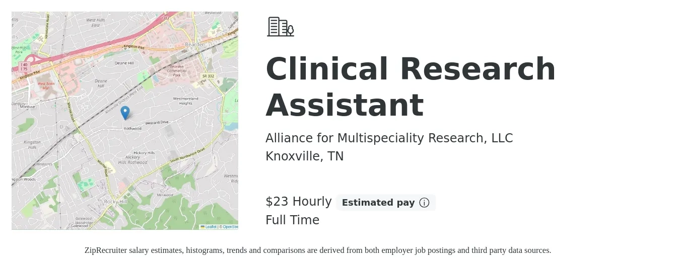 Alliance for Multispeciality Research, LLC job posting for a Clinical Research Assistant in Knoxville, TN with a salary of $24 Hourly with a map of Knoxville location.