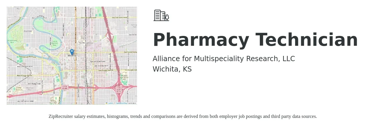 Alliance for Multispeciality Research, LLC job posting for a Pharmacy Technician in Wichita, KS with a salary of $17 to $21 Hourly with a map of Wichita location.