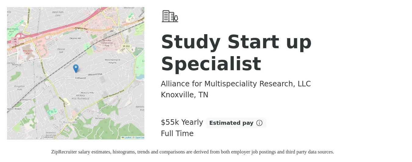 Alliance for Multispeciality Research, LLC job posting for a Study Start up Specialist in Knoxville, TN with a salary of $55,000 Yearly with a map of Knoxville location.