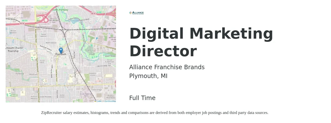 Alliance Franchise Brands job posting for a Digital Marketing Director in Plymouth, MI with a salary of $82,300 to $142,800 Yearly with a map of Plymouth location.