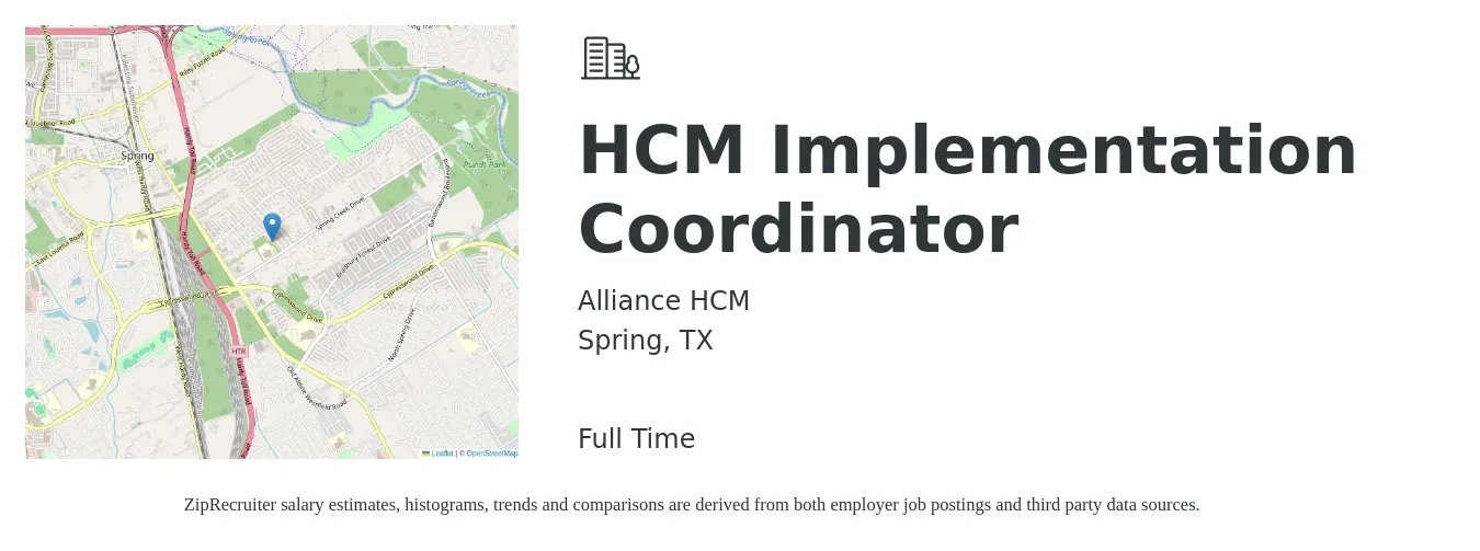 Alliance HCM job posting for a HCM Implementation Coordinator in Spring, TX with a salary of $43,500 to $64,100 Yearly with a map of Spring location.