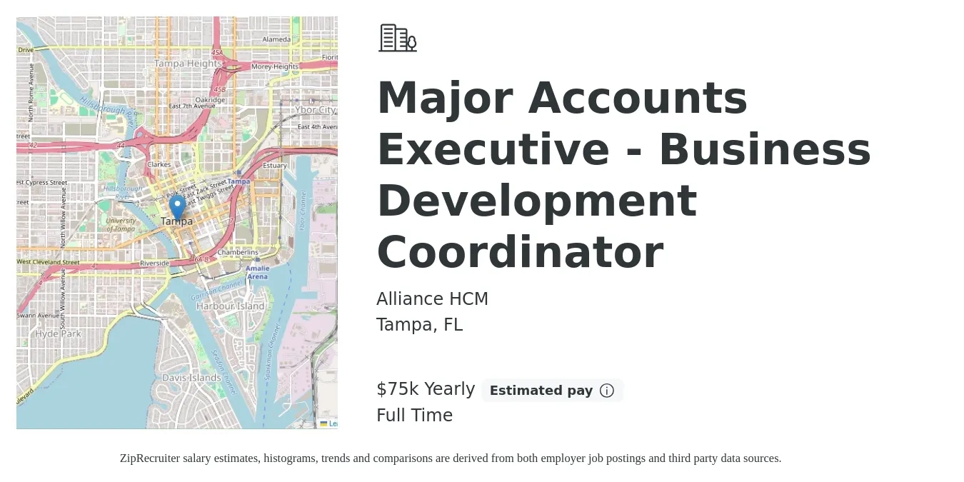 Alliance HCM job posting for a Major Accounts Executive - Business Development Coordinator in Tampa, FL with a salary of $75,000 Yearly with a map of Tampa location.