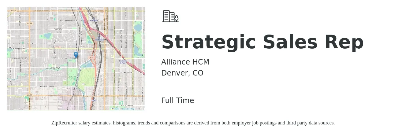 Alliance HCM job posting for a Strategic Sales Rep in Denver, CO with a salary of $54,700 to $95,100 Yearly with a map of Denver location.