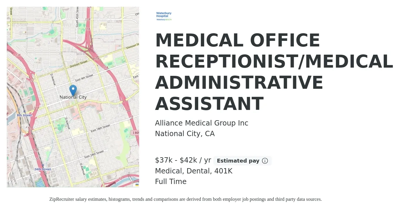 Alliance Medical Group Inc job posting for a MEDICAL OFFICE RECEPTIONIST/MEDICAL ADMINISTRATIVE ASSISTANT in National City, CA with a salary of $37,000 to $42,000 Yearly and benefits including dental, medical, and 401k with a map of National City location.