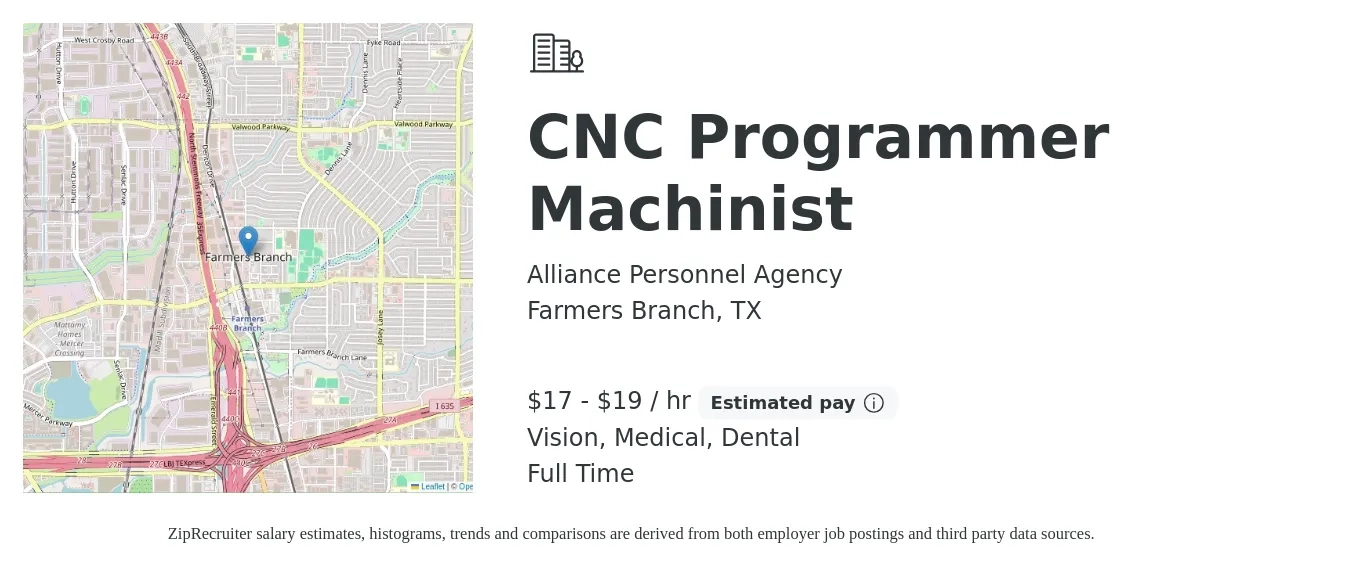 Alliance Personnel Agency job posting for a CNC Programmer Machinist in Farmers Branch, TX with a salary of $18 to $20 Hourly and benefits including vision, dental, medical, and pto with a map of Farmers Branch location.